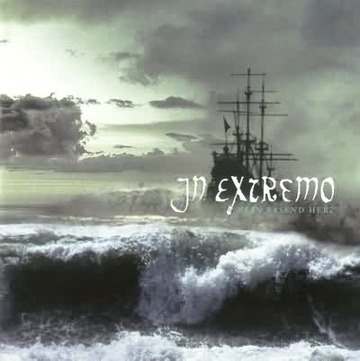 In Extremo: "Mein Rasend Herz" – 2005