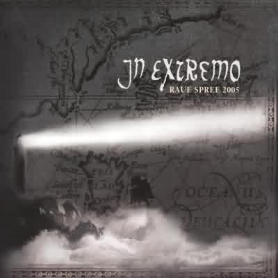 In Extremo: "Raue Spree 2005" – 2006